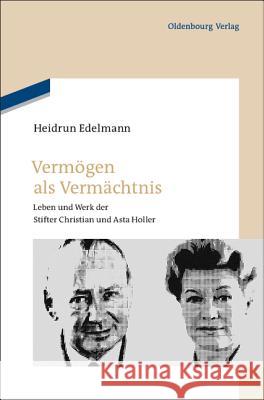 Vermögen als Vermächtnis Edelmann, Heidrun 9783486704891 Oldenbourg - książka