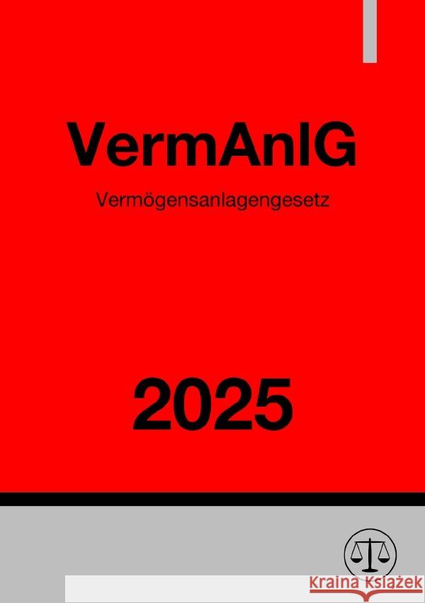 Vermögensanlagengesetz - VermAnlG 2025 Studier, Ronny 9783819089299 epubli - książka