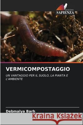 Vermicompostaggio Debmalya Barh 9786203110104 Edizioni Sapienza - książka