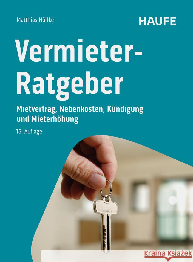 Vermieter-Ratgeber Nöllke, Matthias 9783648182963 Haufe - książka