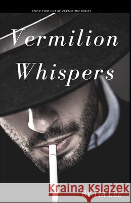 Vermilion Whispers Tia Lee 9781718112117 Independently Published - książka