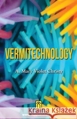 Vermitechnology A. Mary Christy Violet 9788180940651 Mjp Publisher - książka