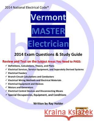 Vermont 2014 Master Electrician Study Guide Ray Holder 9781945660511 Brown Technical Publications Inc - książka