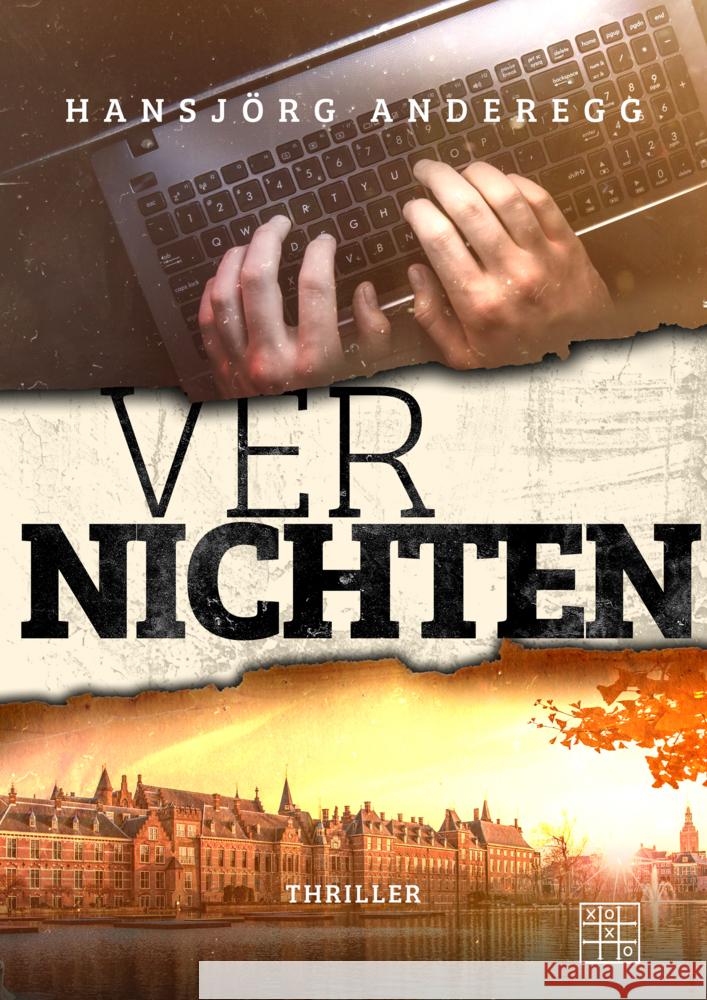 Vernichten Anderegg, Hansjörg 9783967521993 XOXO-Verlag - książka