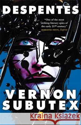 Vernon Subutex Three: The final book in the rock and roll cult trilogy Virginie Despentes 9780857059833 Quercus Publishing - książka