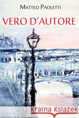 Vero d'autore Matteo Paoletti 9791220076234 Matteo Paoletti - książka