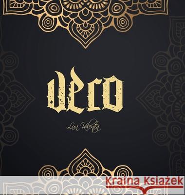Vero: O grimório da Magia do Caos Valentia, Lua 9781716088551 Lulu.com - książka