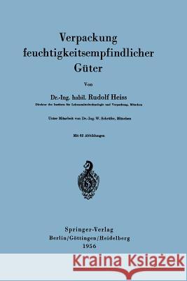 Verpackung Feuchtigkeitsempfindlicher Güter Schrüfer, W. 9783540020509 Not Avail - książka