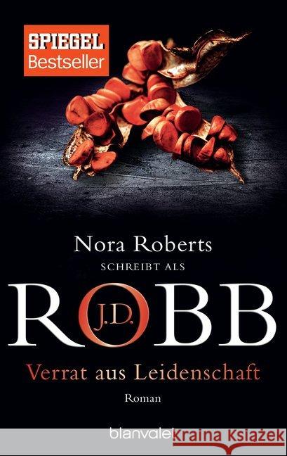 Verrat aus Leidenschaft : Roman Robb, J. D. 9783734101472 Blanvalet - książka