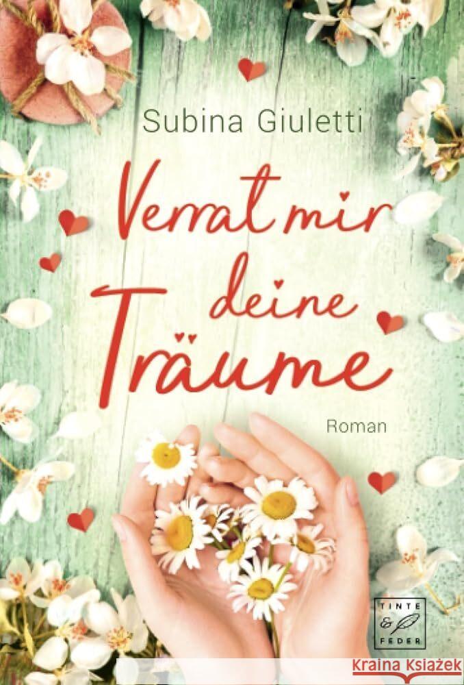 Verrat mir deine Träume Giuletti, Subina 9782496705768 Tinte & Feder - książka