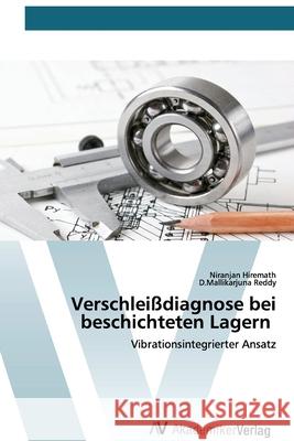Verschleißdiagnose bei beschichteten Lagern Hiremath, Niranjan 9786200669186 AV Akademikerverlag - książka
