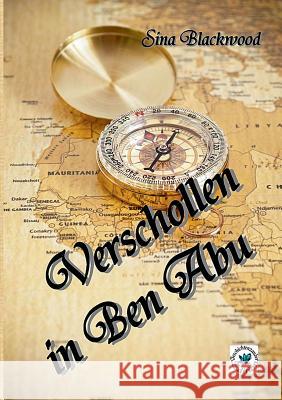 Verschollen in Ben Abu Sina Blackwood 9783741296185 Books on Demand - książka