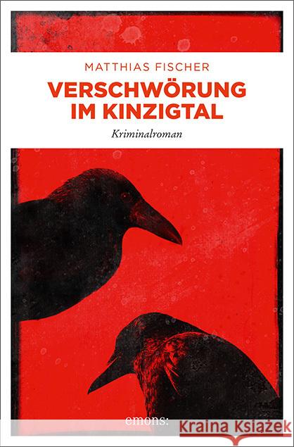 Verschwörung im Kinzigtal Fischer, Matthias 9783740814021 Emons Verlag - książka