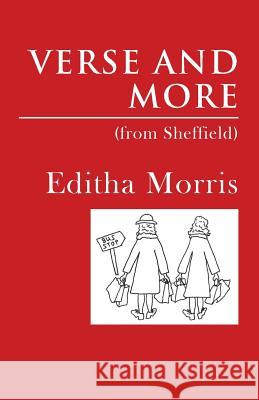 Verse And More (from Sheffield) Morris, Editha 9780995574700 Fulwood Books - książka