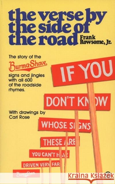 Verse by the Side of the Road: The Story of the Burma-Shave Signs and Jingles Frank Rowsome 9780452267626 Plume Books - książka