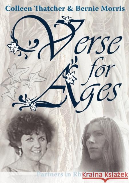 Verse for Ages B. Morris C. Thatcher 9780956299307 BRONWYN EDITIONS - książka