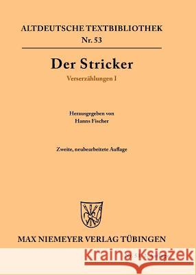 Verserzählungen I Der Stricker, Hanns Fischer 9783110483369 de Gruyter - książka