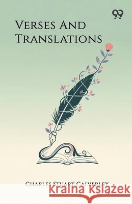 Verses And Translations Charles Stuart Calverley 9789374838532 Double 9 Books - książka