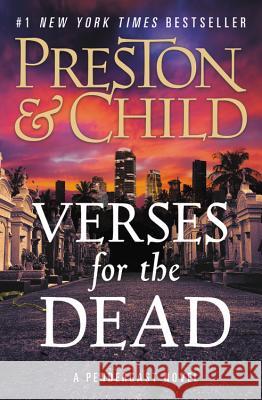 Verses for the Dead Douglas Preston Lincoln Child 9781538747889 Grand Central Publishing - książka