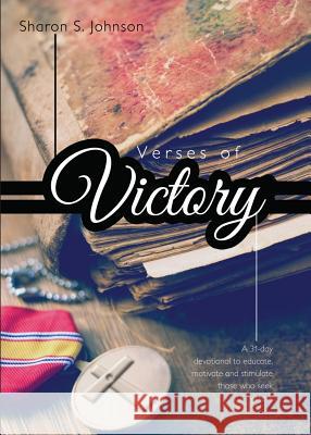 Verses of Victory Sharon S. Johnson 9780692974025 Sharon S. Johnson - książka