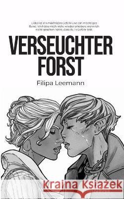 Verseuchter Forst Filipa Leemann 9781707472598 Independently Published - książka
