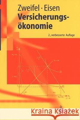 Versicherungsökonomie Zweifel, Peter 9783540441069 Springer - książka