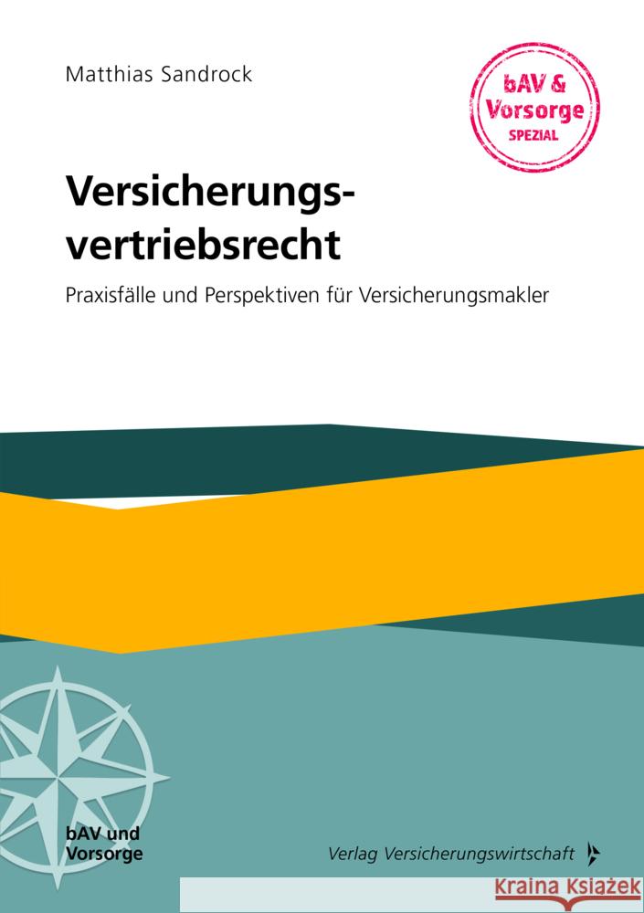 Versicherungsvertriebsrecht Sandrock, Matthias 9783963293078 VVW GmbH - książka