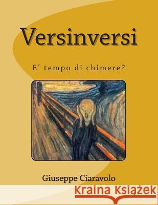 Versinversi: poesie Ciaravolo, Giuseppe 9781502366900 Createspace - książka