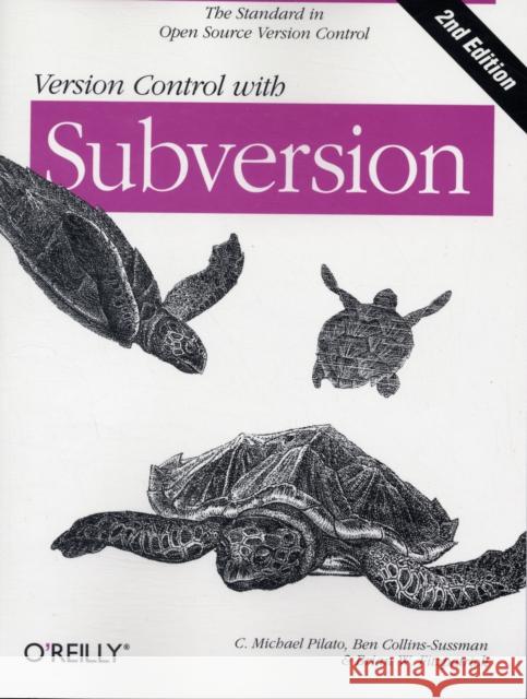 Version Control with Subversion: Next Generation Open Source Version Control Pilato, C. Michael 9780596510336  - książka