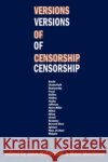 Versions of Censorship John McCormick Mairi MacInnes 9780202308753 Aldine