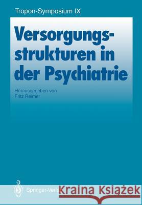 Versorgungsstrukturen in der Psychiatrie Fritz Reimer 9783540580508 Springer-Verlag Berlin and Heidelberg GmbH &  - książka