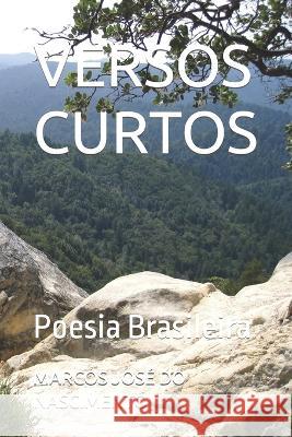 Versos Curtos Do Nascimento, Marcos José 9798833140932 Independently published - książka