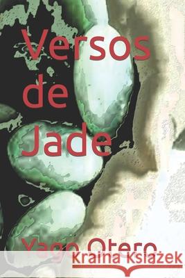 Versos de Jade Yago Otero 9798476259503 Independently Published - książka