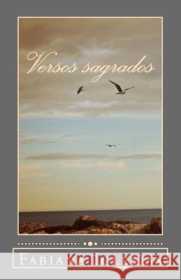 Versos sagrados Fabiana Iglesias 9781507649053 Createspace Independent Publishing Platform - książka