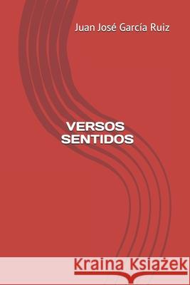 Versos Sentidos Garc 9781655971716 Independently Published - książka