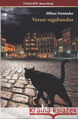 Versos vagabundos Milton Fernández 9781950474240 Nueva York Poetry Press LLC - książka
