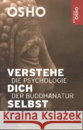 Verstehe dich selbst : Die Psychologie der Buddhanatur Osho 9783942502177 Innenwelt Verlag - książka