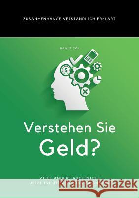 Verstehen Sie Geld? Cöl, Davut 9783743912755 Tredition Gmbh - książka