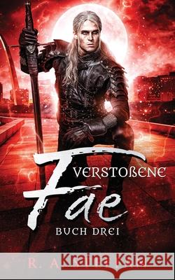 Versto?ene Fae: Buch Drei R. a. Steffan 9781955073813 Otherlove Publishing, LLC - książka
