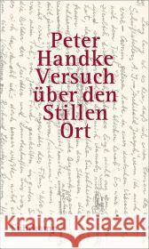 Versuch über den Stillen Ort Handke, Peter 9783518423172 Suhrkamp - książka