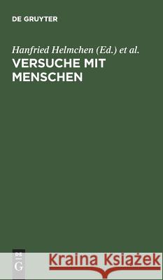 Versuche mit Menschen Helmchen, Hanfried 9783110105452 Walter de Gruyter - książka