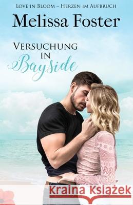 Versuchung in Bayside Melissa Foster 9781941480366 World Literary Press - książka