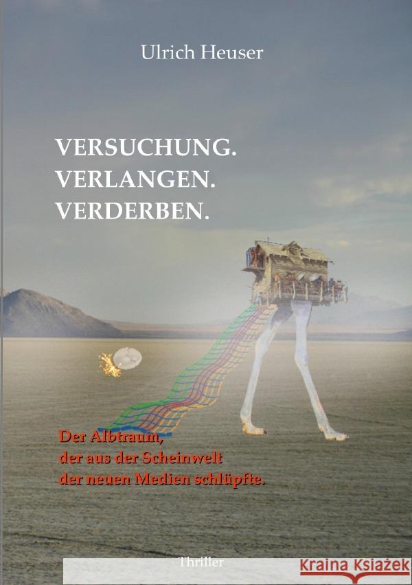 Versuchung. Verlangen. Verderben. Heuser, Ulrich 9783819022074 epubli - książka