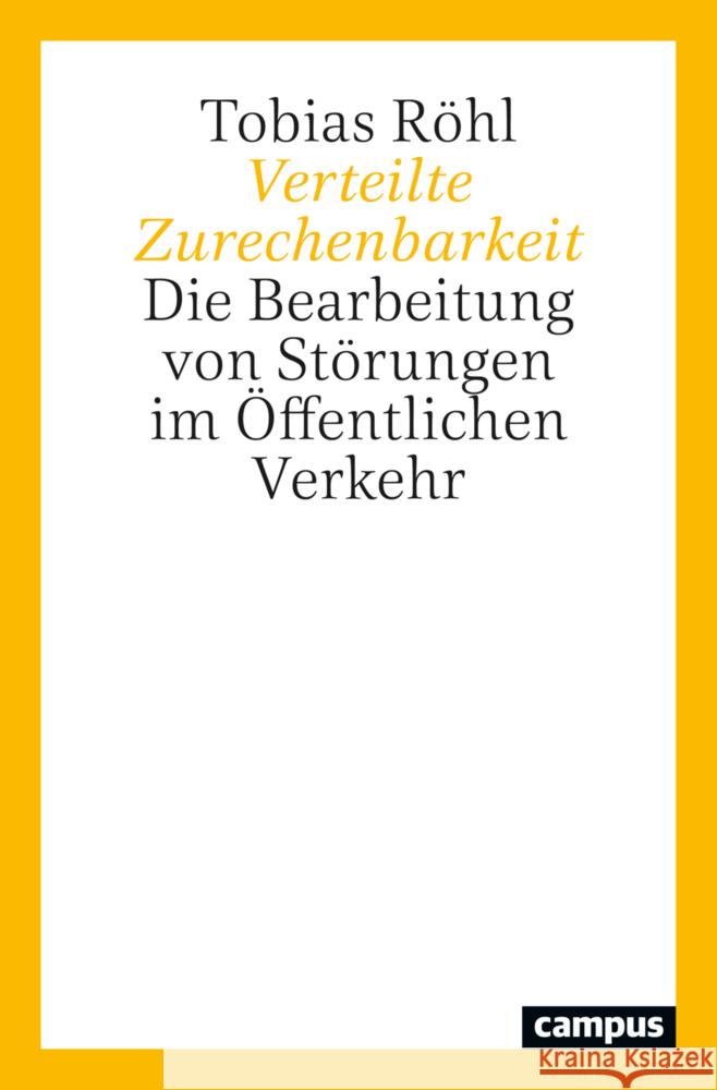 Verteilte Zurechenbarkeit Röhl, Tobias 9783593515298 Campus Verlag - książka