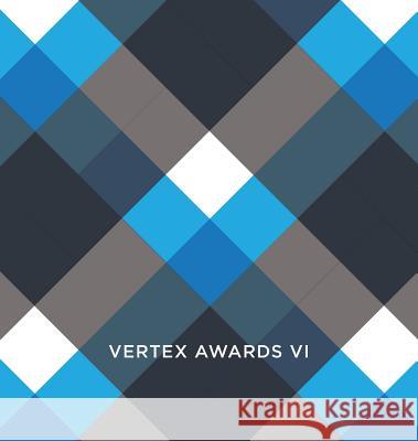 Vertex Awards Volume VI: International Private Brand Design Competition Christopher Durham Phillip Russo 9780991522095 Folio28 LLC - książka