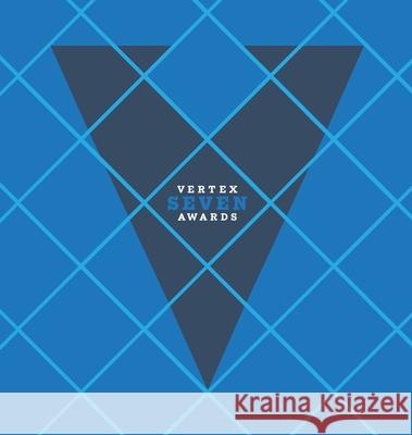 Vertex Awards Volume VII: International Private Brand Design Competition Christopher Durham Phillip Russo 9781735672601 Folio28 LLC - książka