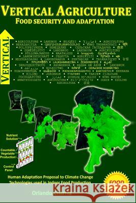 Vertical Agriculture Orlando Charria 9781943141036 Latin Tech Inc - książka