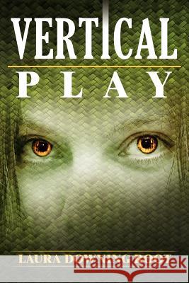 Vertical Play Laura Downing Root 9781434914477 Dorrance Publishing Co. - książka