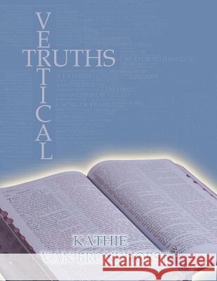 Vertical Truths Kathie Va 9781635245806 Litfire Publishing, LLC - książka