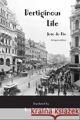 Vertiginous Life: Bilingual Edition Joao D Ana Lessa-Schmidt Bryan McCann 9780998273082 New London Librarium - książka